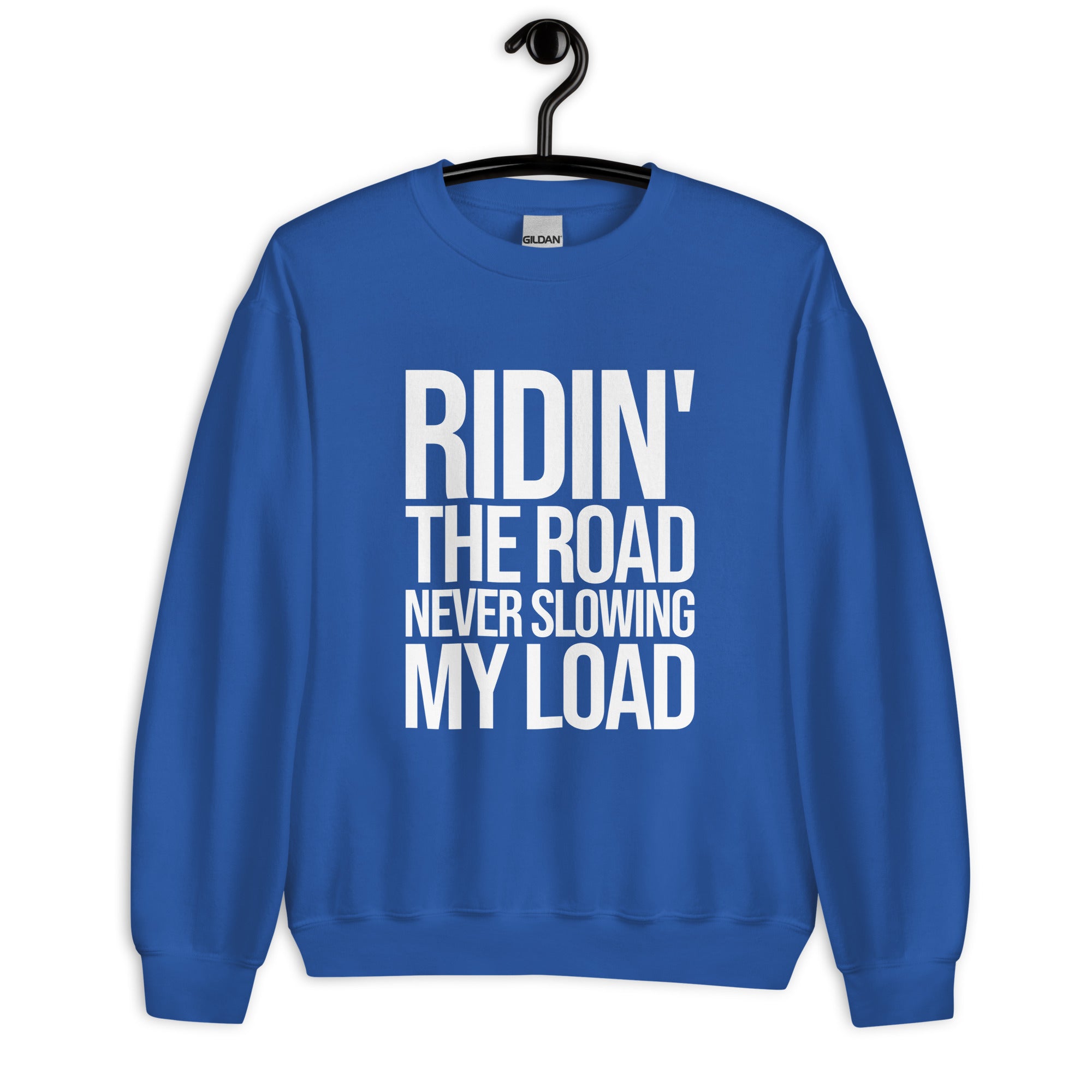 Riding the Load Women's Sweatshirt Printful