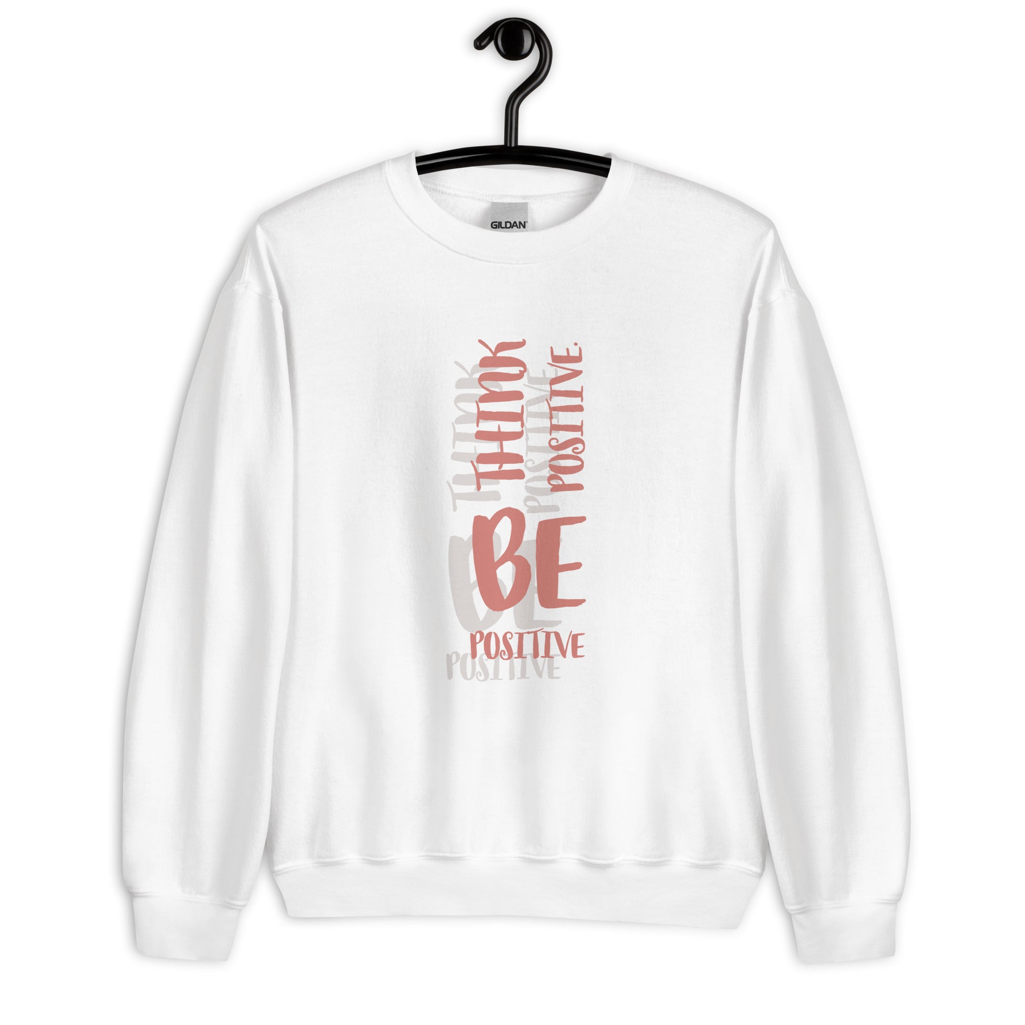 Think Positive Women's Sweatshirt - POD Sarto