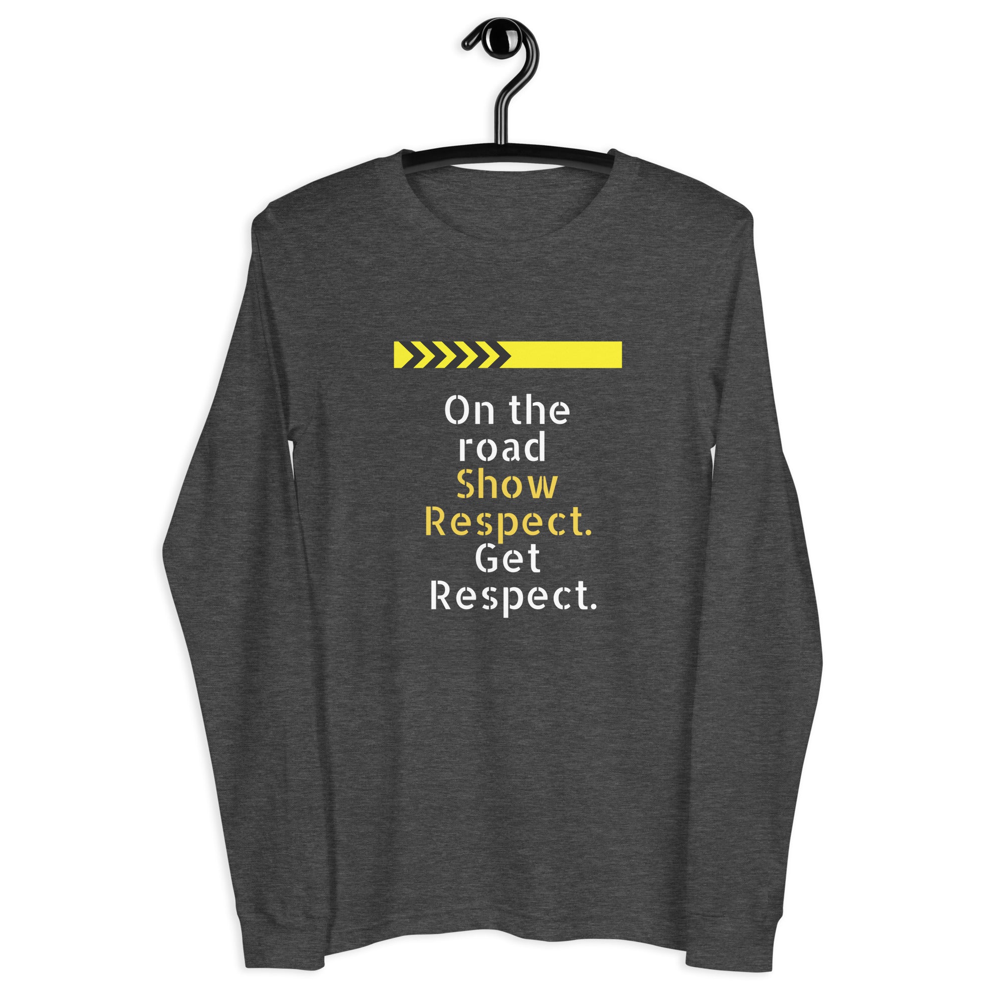 Show Respect Men's Long Sleeve T-shirt | POD Sarto