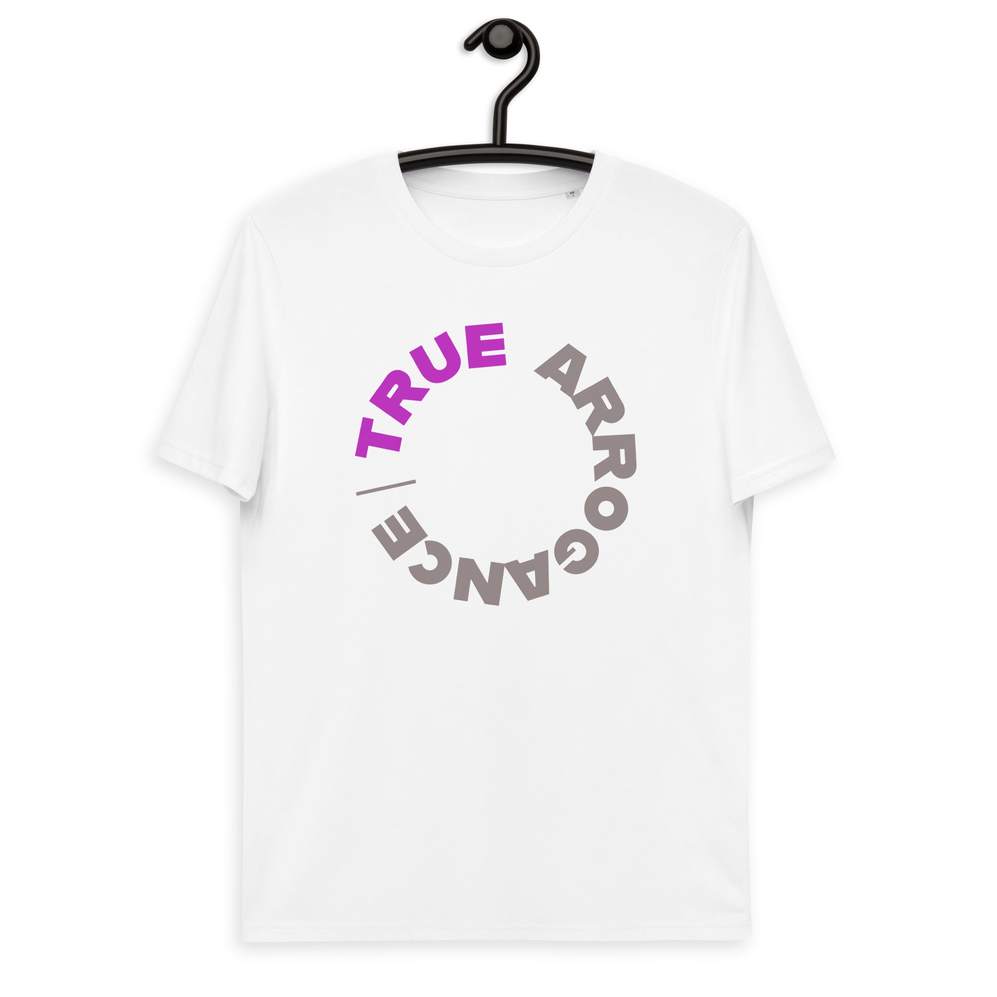 True Arrogance T-shirt for Women - POD Sarto