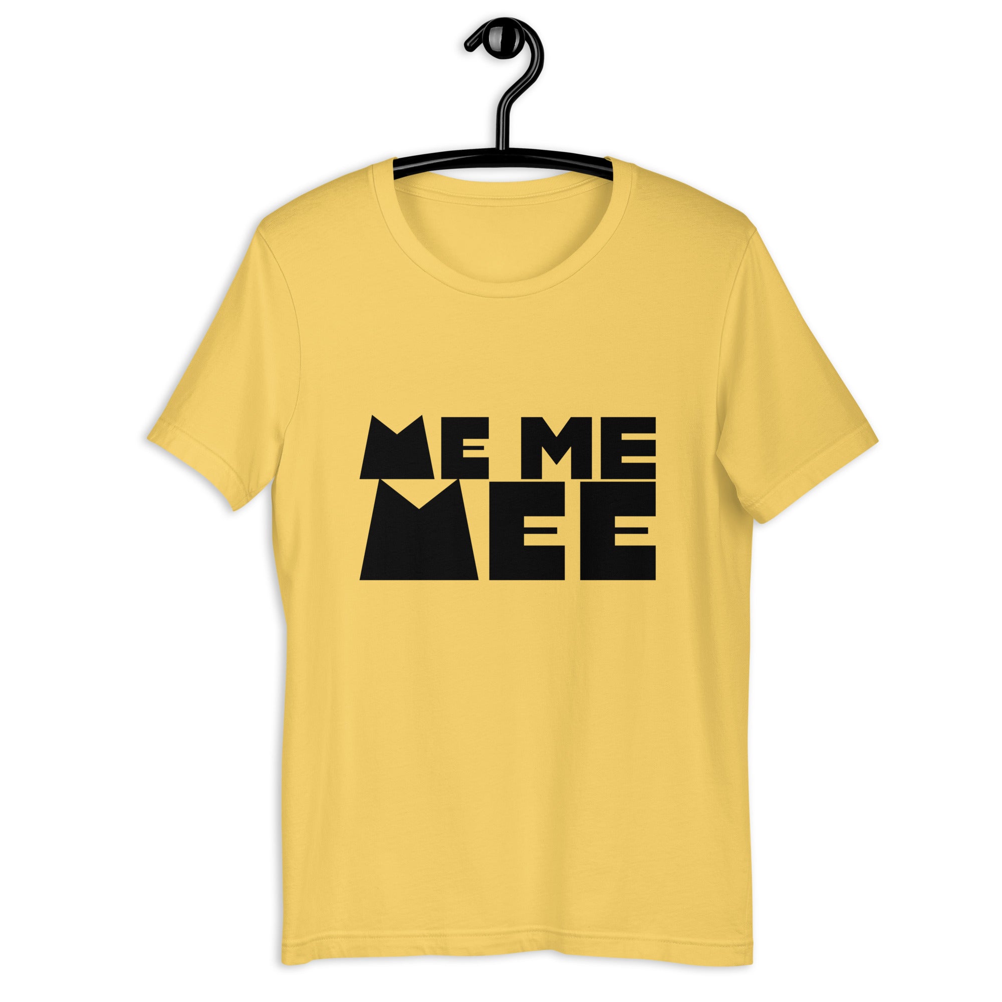 Me Me Me T-shirt for Women - POD Sarto