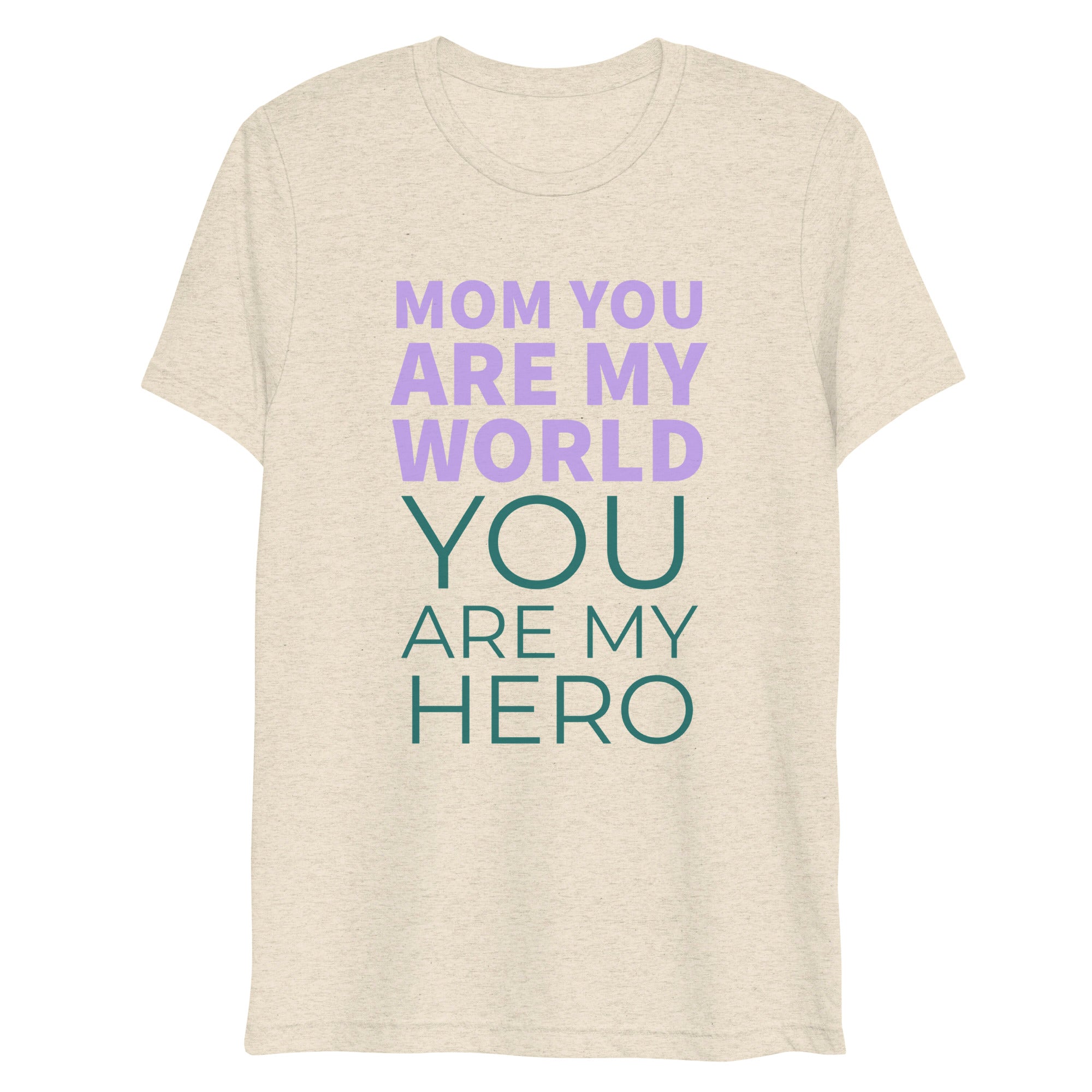 Mom You are My Hero T-shirt for Women | Gift for Mom | POD Sarto