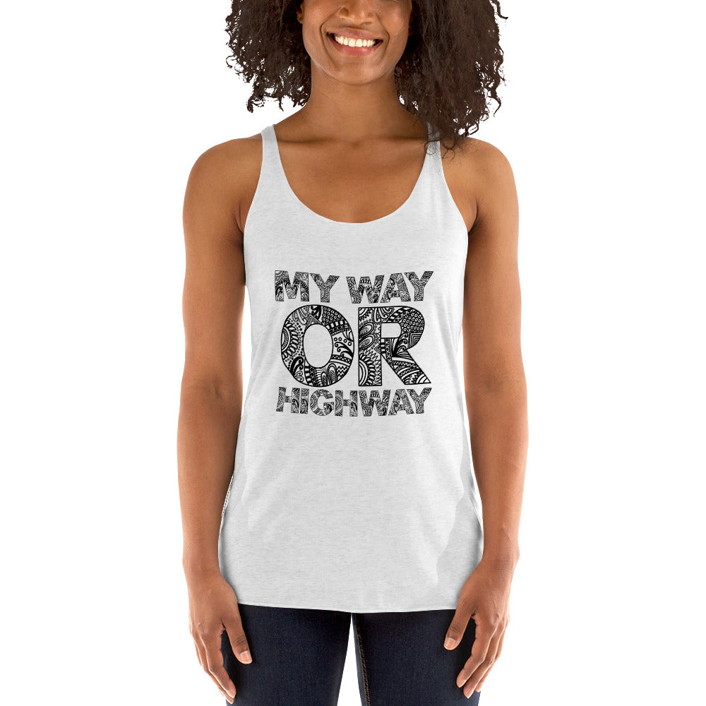 My Way or Highway Tank Top | Women's Tank Top | POD Sarto