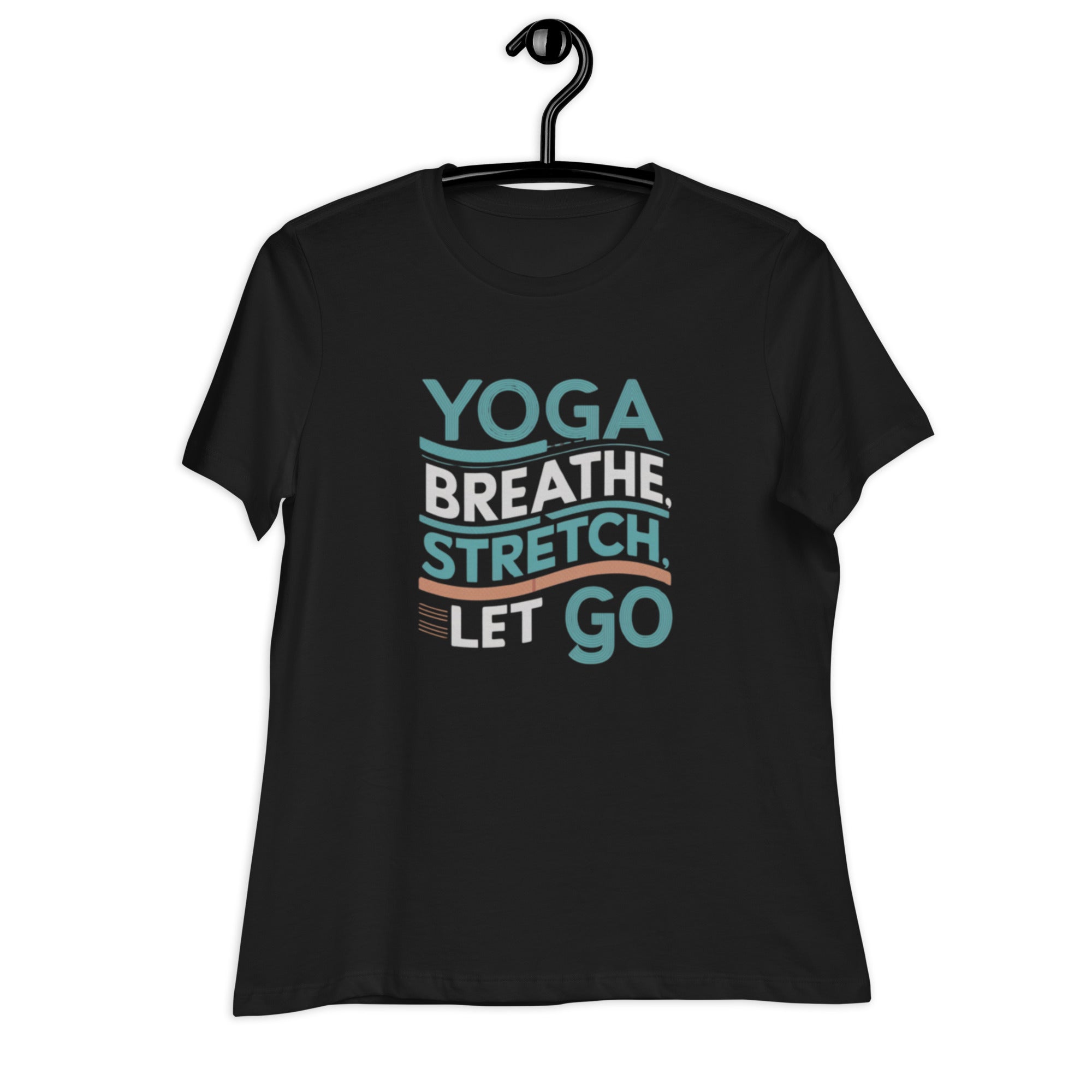 Yoga Breathe Stretch Let Go Women's T-shirt - POD SARTO