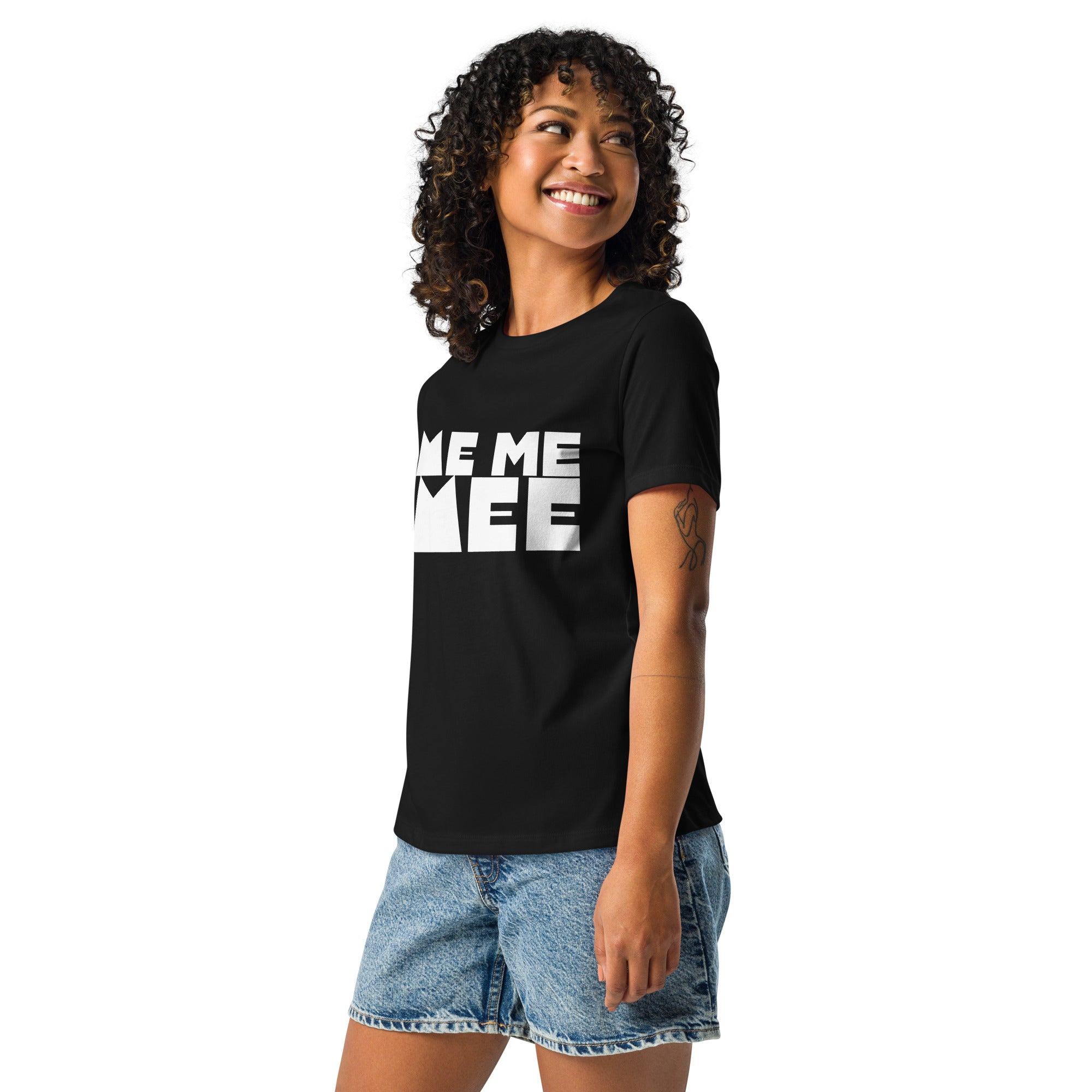 Me Me Me T-Shirt for Women - POD Sarto