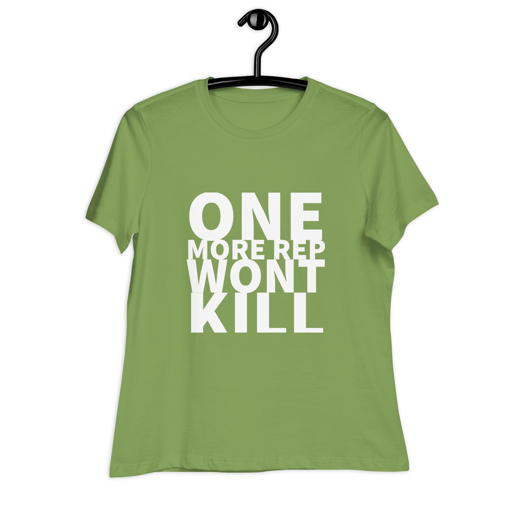 One More Rep Won't Kill T-shirt for Women - POD Sarto