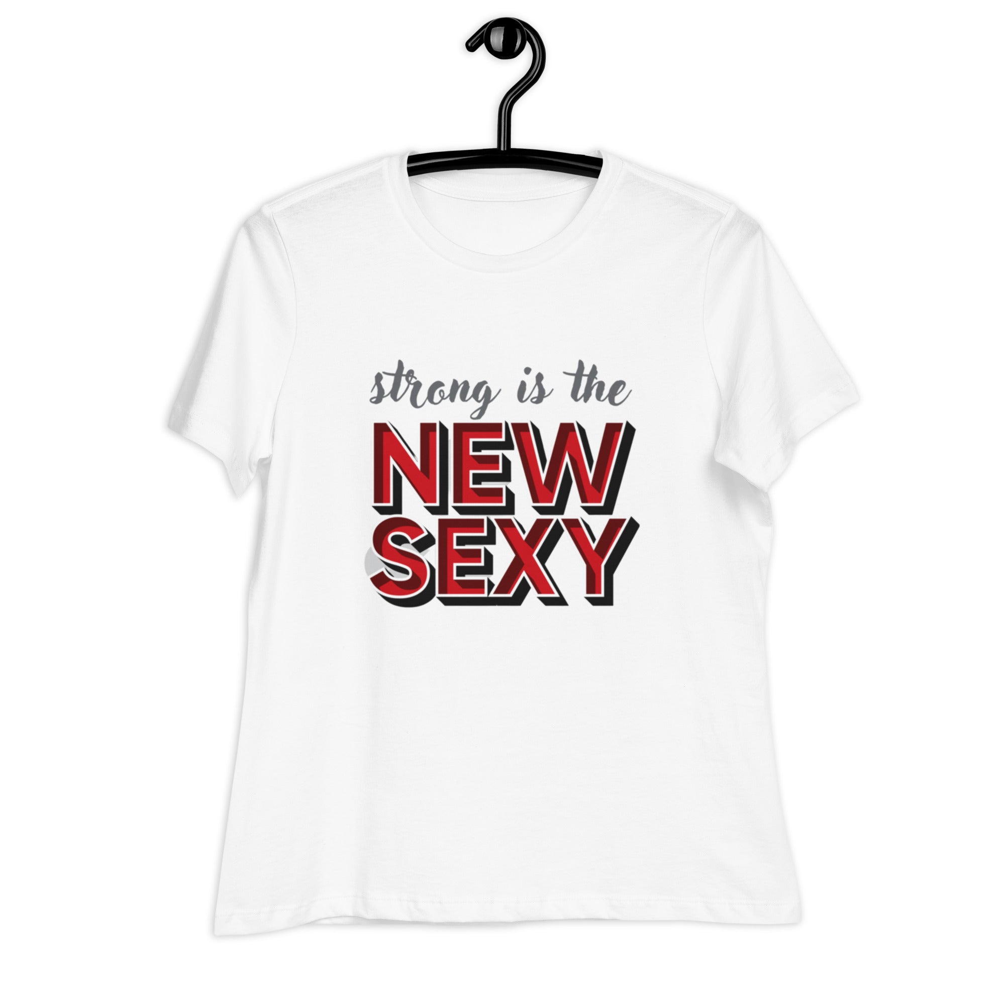 Strong is the new sexy T-shirt for Women - POD Sarto