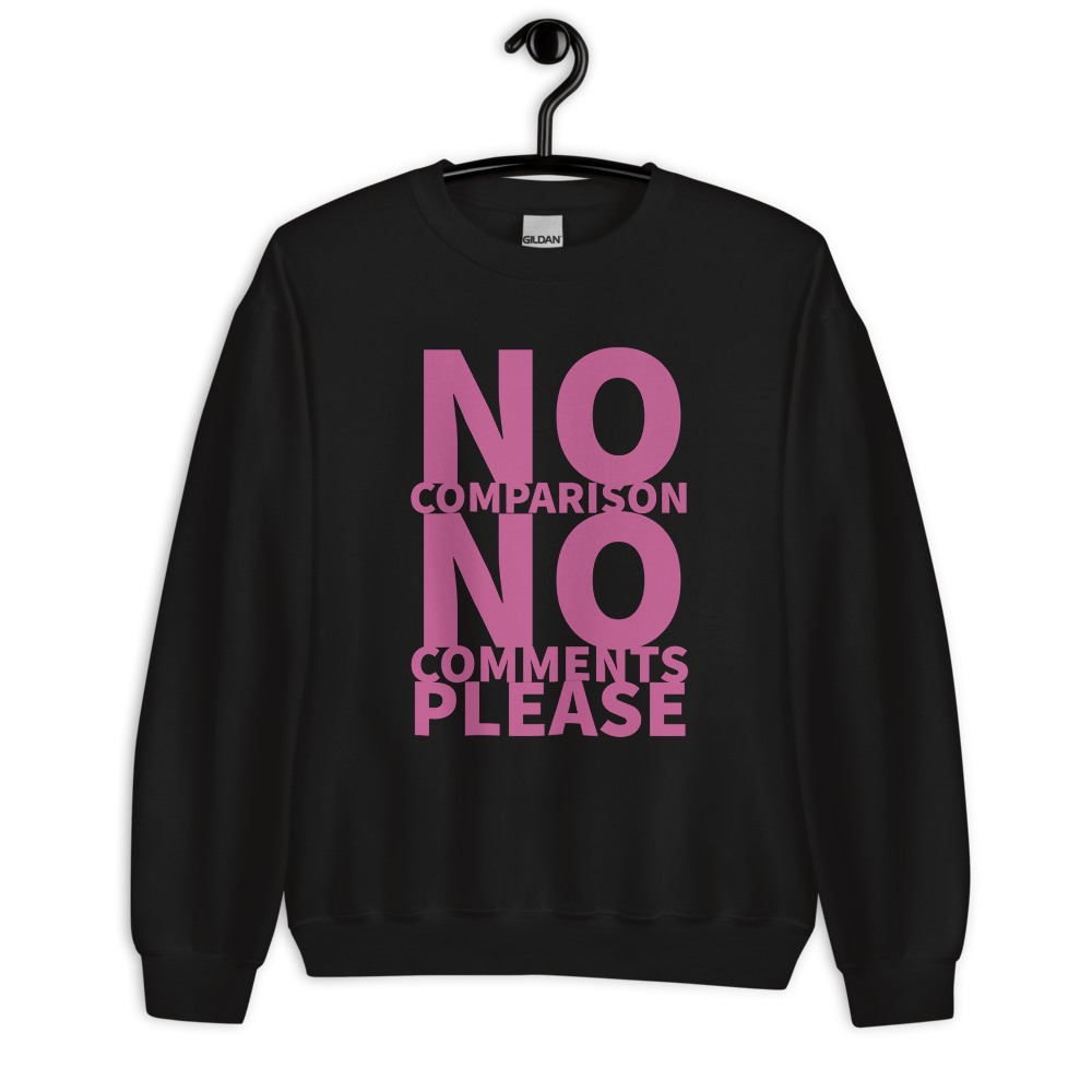 No Comparison Women's Sweatshirt - POD Sarto