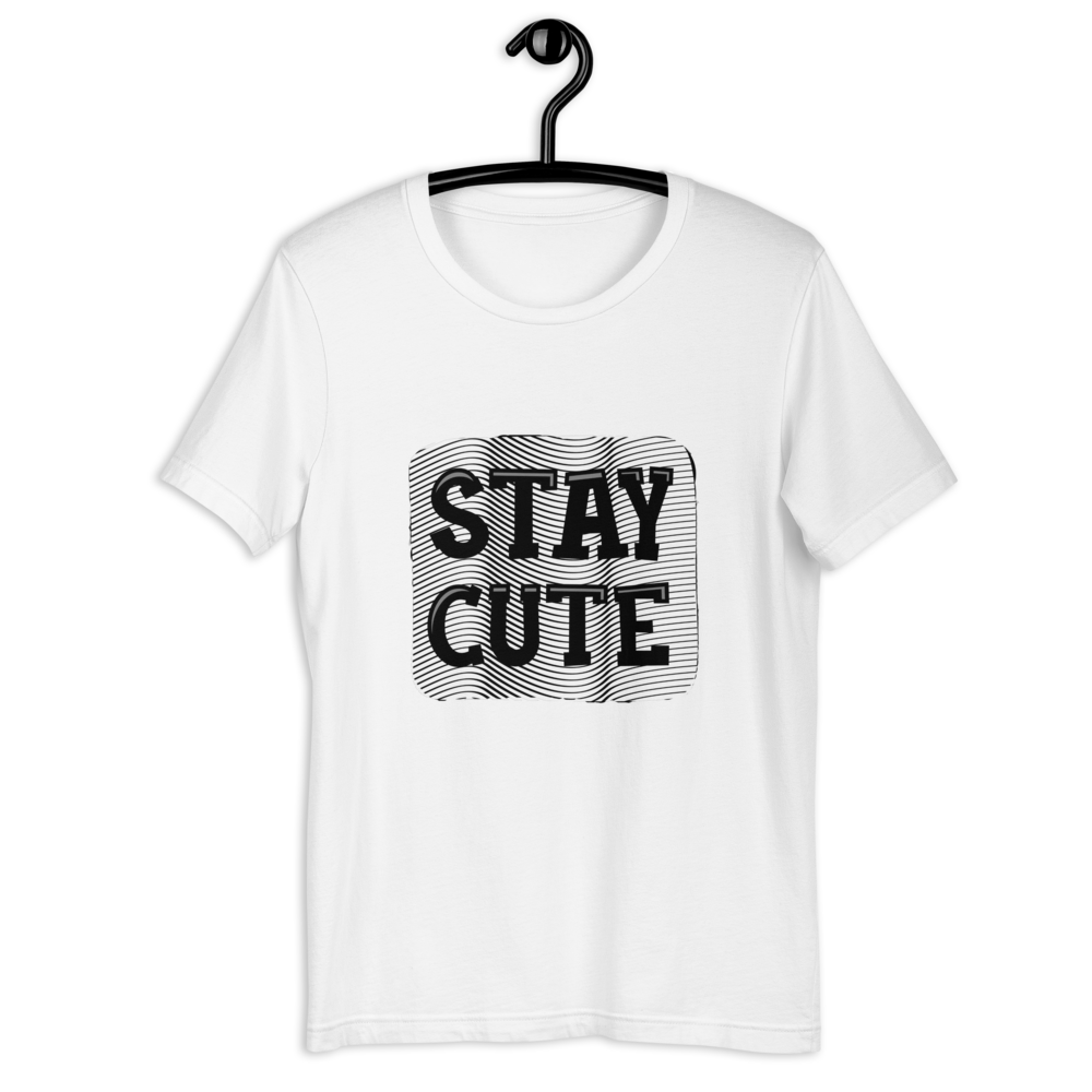 Stay Cute T-Shirt for Women - POD Sarto