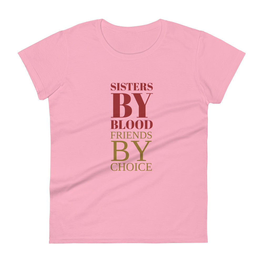 Sisters By Blood T-Shirt for Women | Gift for Sister | POD Sarto